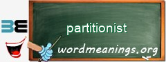 WordMeaning blackboard for partitionist